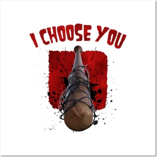 I choose you Posters and Art